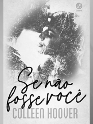 Se Não Fosse Você : Poster