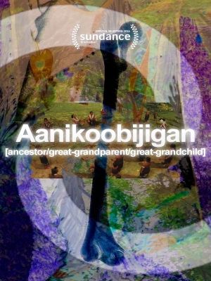 Aanikoobijigan [ancestral/bisavô/bisneto] : Poster