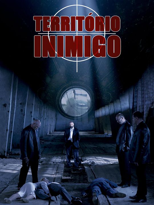 Território Inimigo : Poster