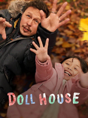 Doll House : Poster