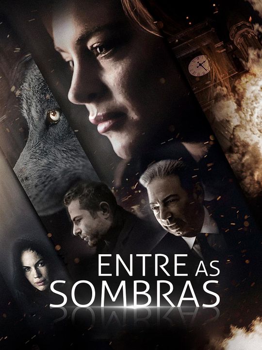 Entre as Sombras : Poster