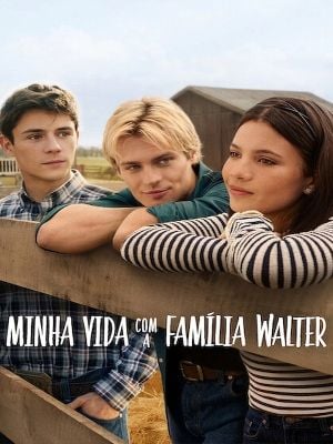Minha Vida com a Família Walter : Poster