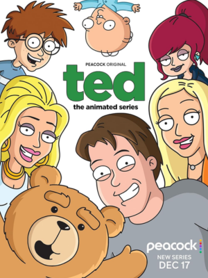Ted: The Animated Series : Poster