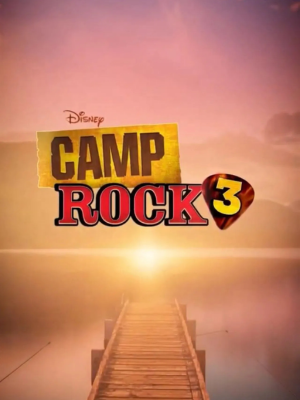 Camp Rock 3 : Poster