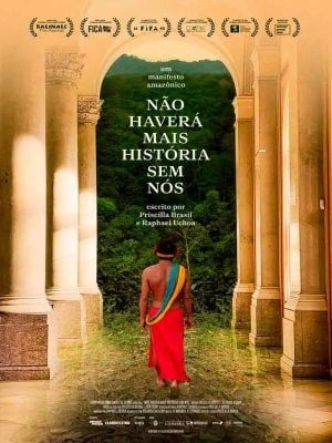Não haverá mais história sem Nós : Poster