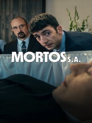Mortos S.A. : Poster