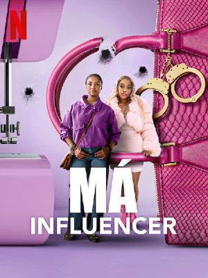 Má Influencer : Poster