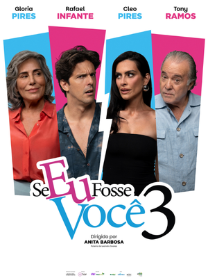 Se Eu Fosse Você 3 : Poster