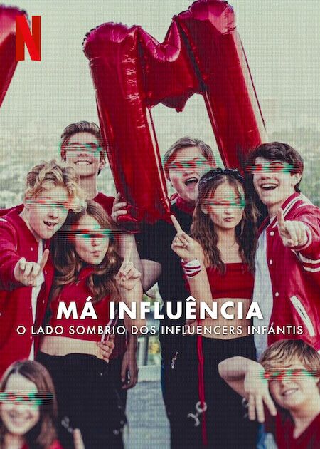 Má Influência: O Lado Sombrio dos Influencers Infantis : Poster