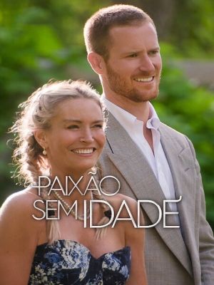 Paixão Sem Idade : Poster