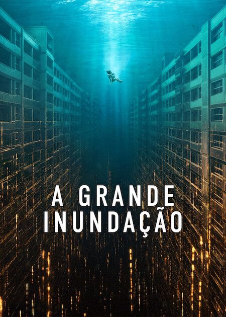 A Grande Inundação : Poster