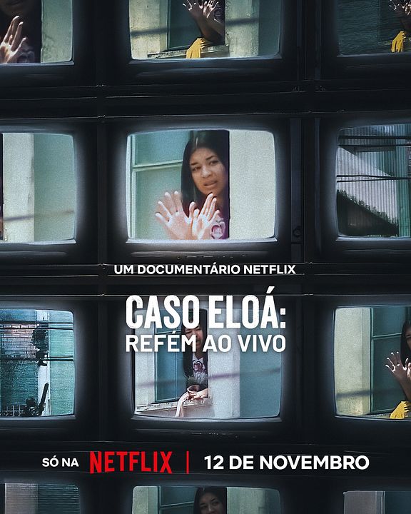 Caso Eloá – Refém ao Vivo : Poster