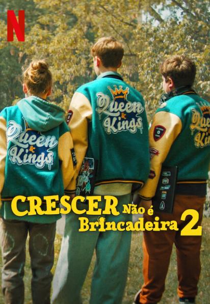 Crescer Não é Brincadeira 2 : Poster