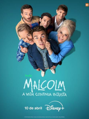 Malcolm: A Vida Continua Injusta : Poster
