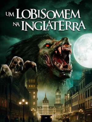 Um Lobisomem na Inglaterra : Poster
