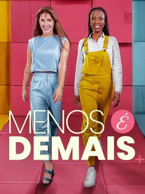 Menos é Demais : Poster