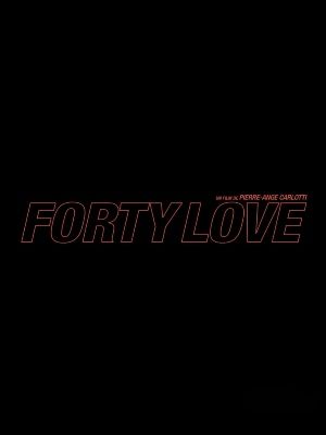 Forty Love : Poster
