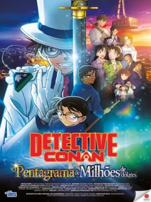 Detetive Conan: O Pentagrama de Milhões de Dólares : Poster