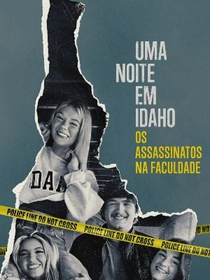 Uma Noite em Idaho: Os Assassinatos da Faculdade : Poster