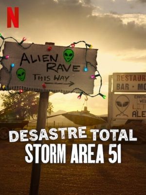 Desastre Total: Storm Area 51 : Poster
