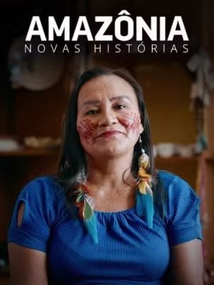 Amazônia: Novas Histórias : Poster