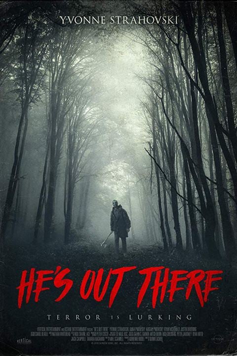 He's Out There : Poster