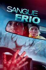 Sangue Frio : Poster