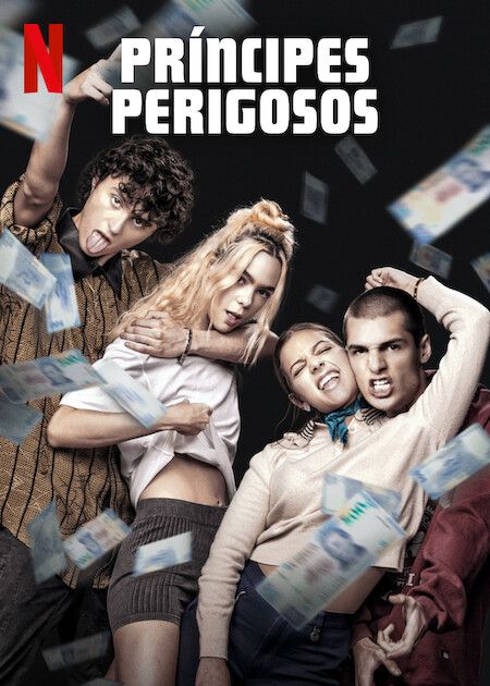 Príncipes Perigosos : Poster