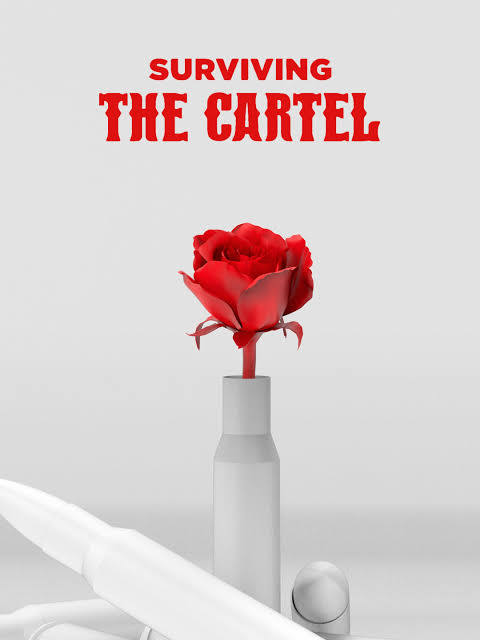 Surviving the Cartel : Poster