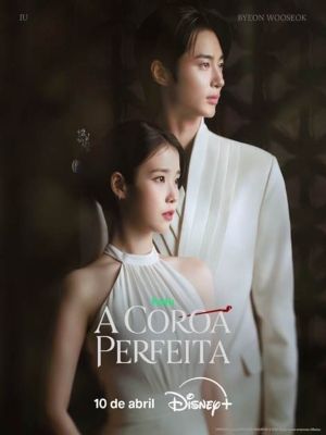 A Coroa Perfeita : Poster