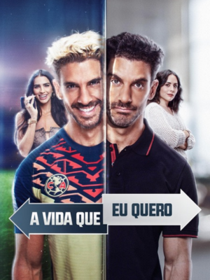 A Vida Que Eu Quero : Poster