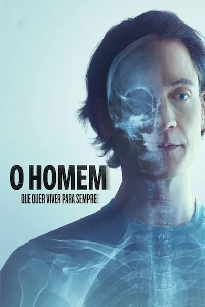 O Homem Que Quer Viver Para Sempre : Poster