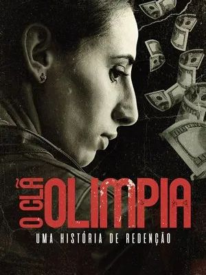 O Clã Olimpia: Uma História de Redenção : Poster