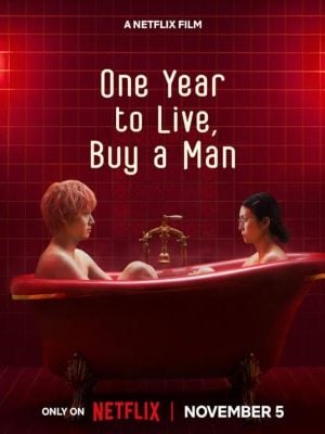 Um Ano de Vida, Compre um Homem : Poster