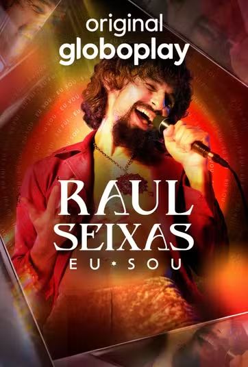 Raul Seixas: Eu Sou : Poster