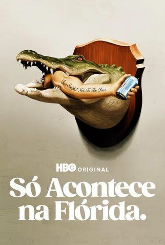  Só Acontece na Flórida : Poster