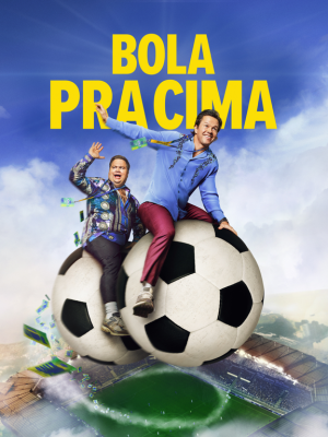 Bola Para Cima : Poster
