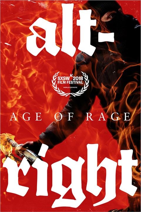 Alt-Right: Age Of Rage : Poster