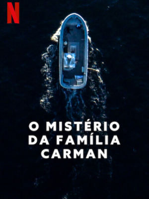 O Mistério da Família Carman : Poster