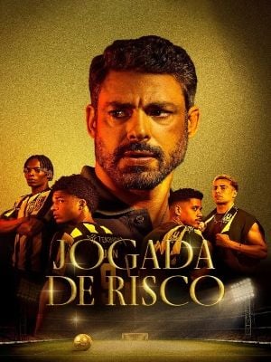 Jogada de Risco : Poster