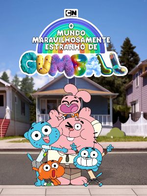 O Mundo Maravilhosamente Estranho de Gumball : Poster
