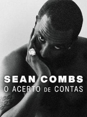 Sean Combs: O Acerto de Contas : Poster