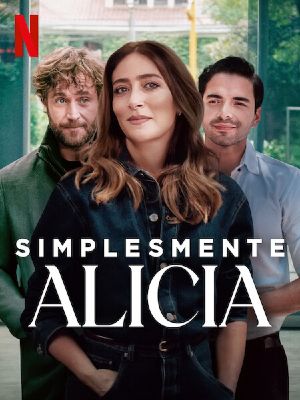 Simplesmente Alicia : Poster