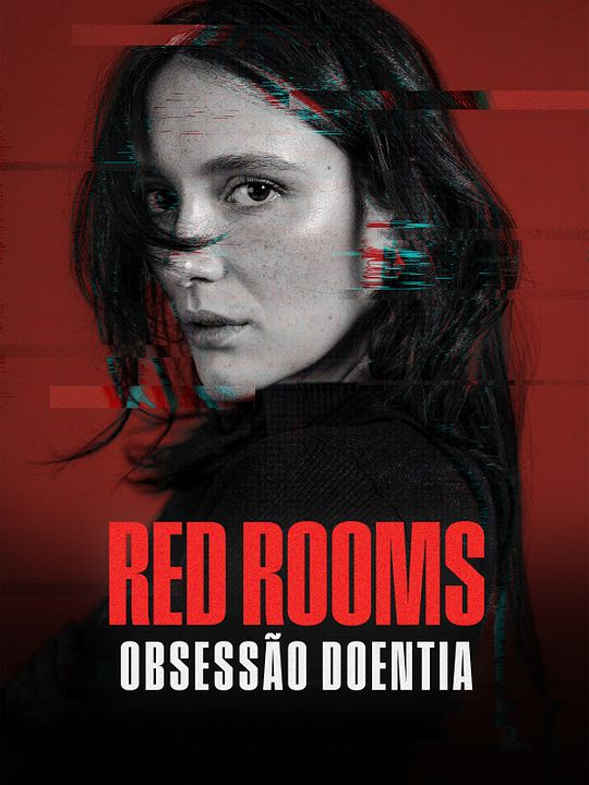 Red Rooms: Obsessão Doentia : Poster