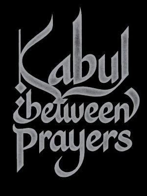 Kabul, Between Prayers : Poster