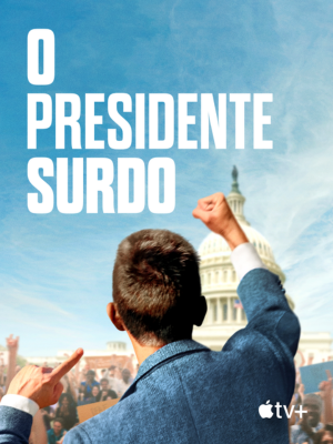 O Presidente Surdo : Poster