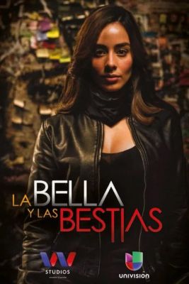 La bella y las bestias : Poster