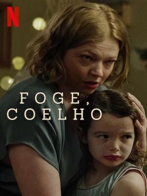Foge, Coelho : Poster