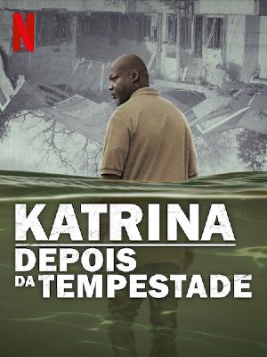 Katrina: Depois da Tempestade : Poster