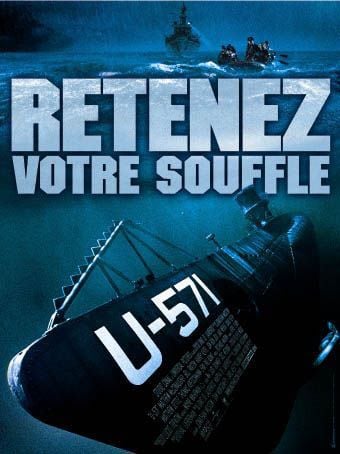 U-571 - A Batalha do Atlântico : Poster